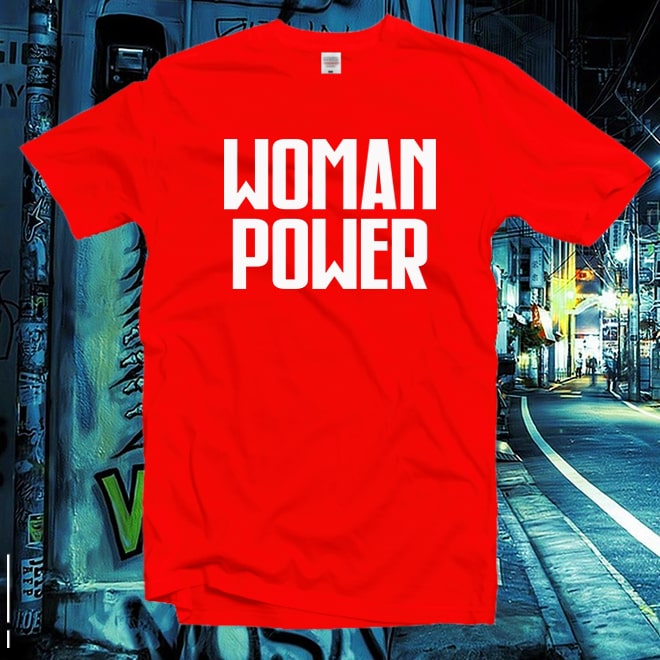 Women Power Tshirt,Feminist T-Shirt,Girlfriend Gift,Girl power Shirt