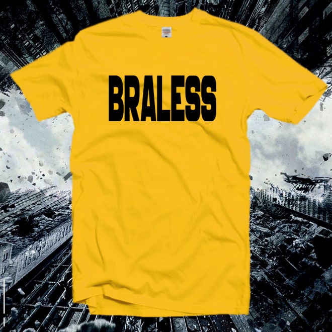Braless Shirt,Feminist T-Shirt,slogan shirts,graphic tee,bra free Tshirt/