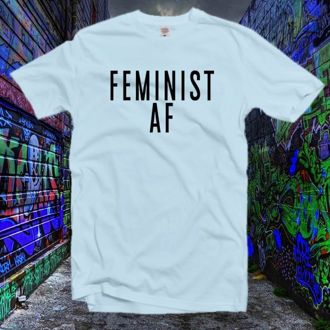 Feminist af Tshirt,feminist shirt,Funny Women shirt,woman tee