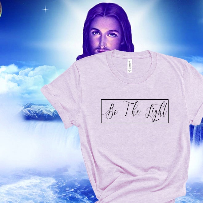 Be The Light T Shirt,Graphic Tee,Christian T Shirts,Faith Tshirts/