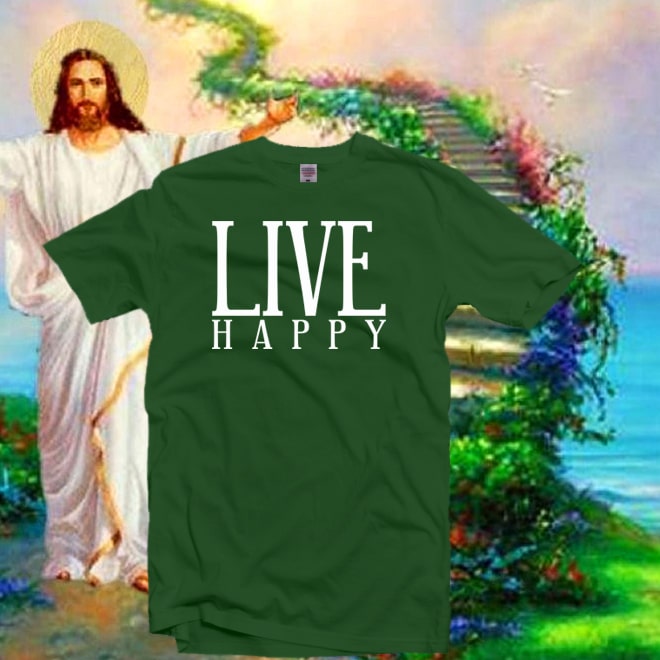Live Happy Shirt, Grateful Shirt,Be Thankful,Christian tshirt/