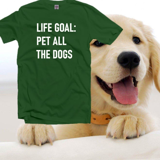 Pet024-Goals Pet All The Dogs Shirt,Unisex,Funny Dog Shirt,Loves Dogs/