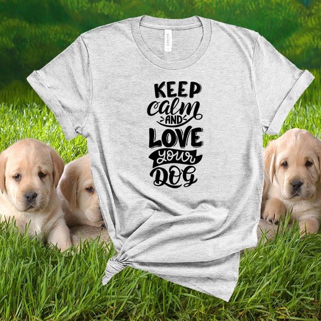 Keep calm and love your dog  tshirts Funny Dog Shirt,Loves Dogs tshirts/