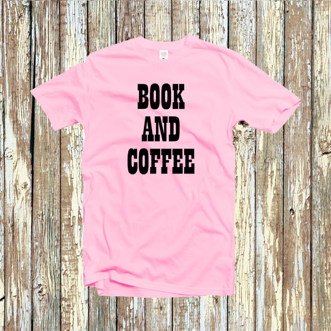 Book and Coffee Tshirt,Book lover coffee gift women Funny T-Shirt/
