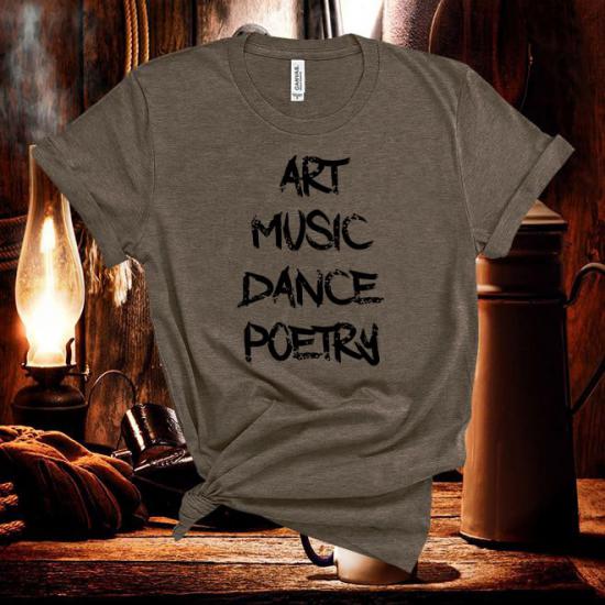 Art Music Dance Poetry Tshirt,Soft Cotton T Shirts