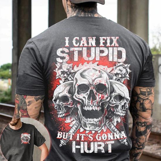 I Can Fix Stupid Gray Tshirt