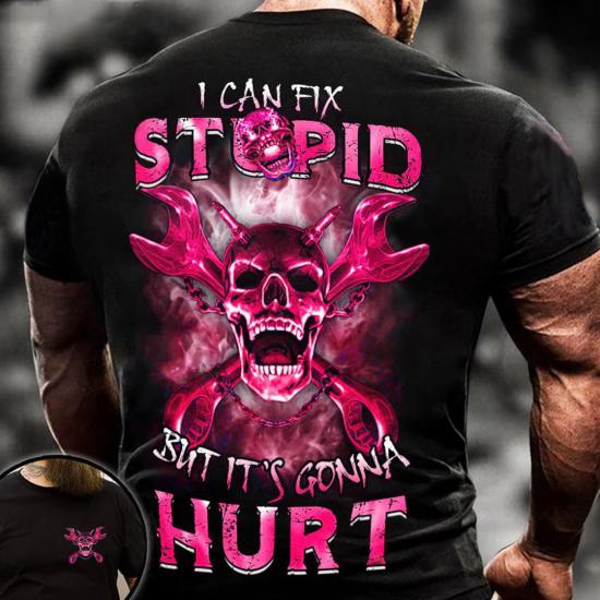 I Can Fix Stupid Neon Pink Tshirt/