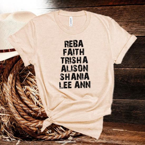 Alison,Reba,Faith,Trisha,Shania,Lee Ann,Country Music tshirt/