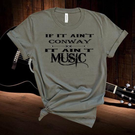 Conway Twitty tshirt,Ain’t Conway Ain’t Music,Country Music Tshirt/