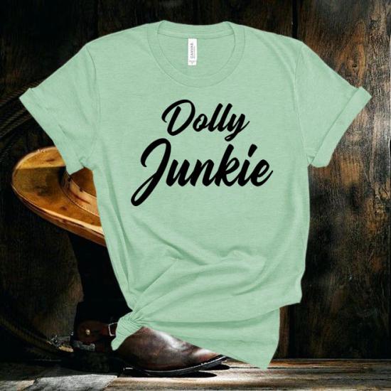 Dolly Parton Junkie tshirt,Country Music tshirt/