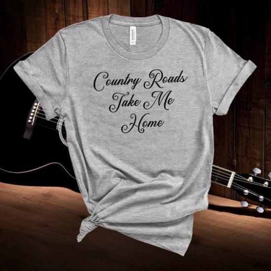 John Denver tshirt,Country Roads Take Me Home ,Country Music Tshirt