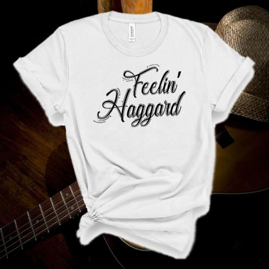 Merle Haggard,Feelin Haggard,Country Music Tshirt/