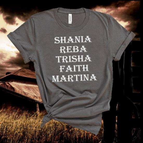 Shania Reba Trisha Faith Martina ,Country Music Tshirt/