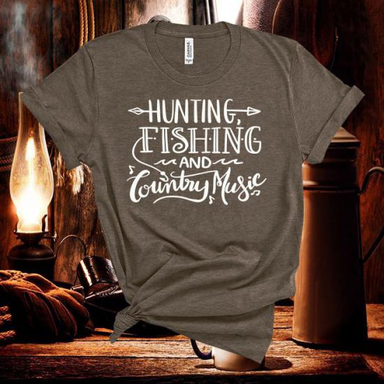 Hunting,Fishing,Country Music Tshirt