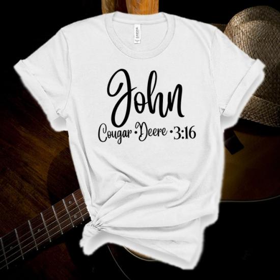 Keith Urban,John Cougar,John Deere,John 316,Faith tee,Motivational Tshirt/