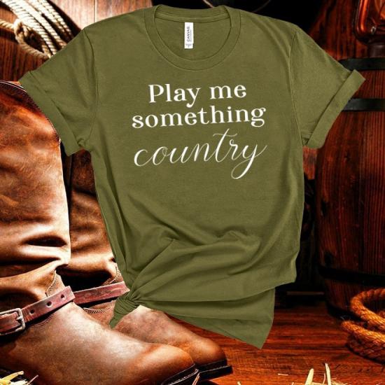 Play Me Something Country Music Tshirt