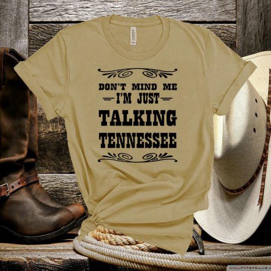 Talking Tennessee,Country music T Shirt