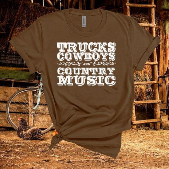 Trucks Cowboys And Country Music T-Shirt ,Country Southern Girl /