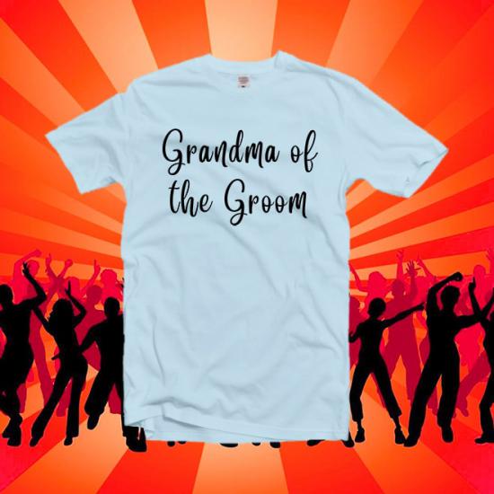 Grandma of the Groom tshirt, Wedding Tshirt