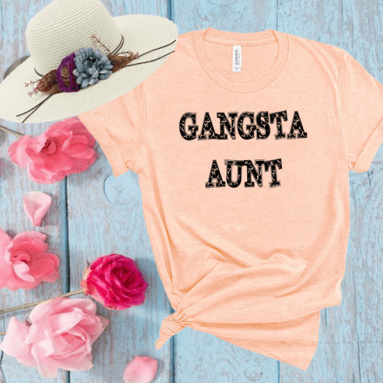 Gangsta aunt squad shirt,auntie gift,tee with saying/