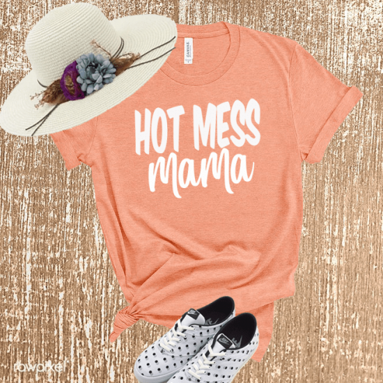 Hot Mess Mama Shirt,Hot Mess Mom Shirt/