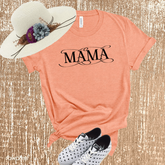 Mama Shirt,Mom Life, Mom Graphic Tee, Mom Gift/