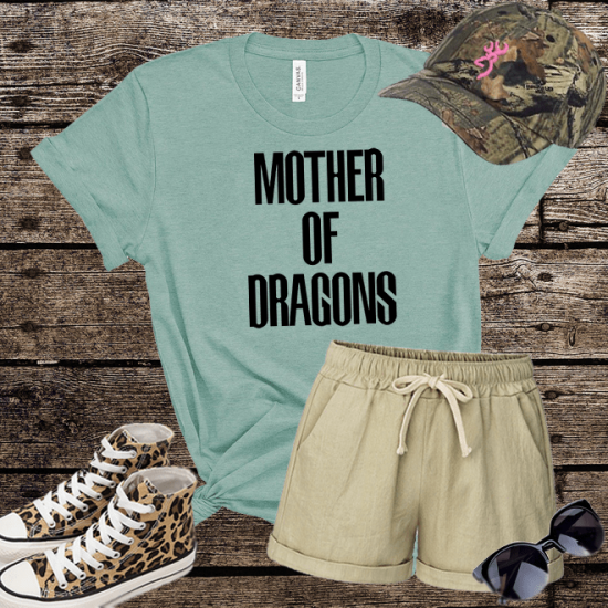 Mother of Dragons Shirt,Graphic Tee ,Funny Tshirts/