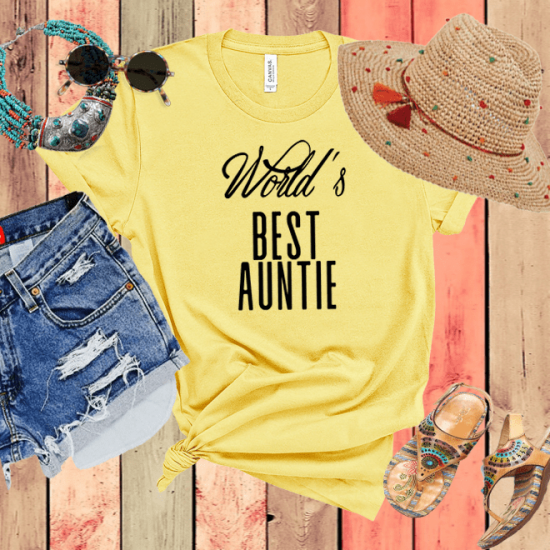 World’s Best Auntie,Funny Graphic tee,Aunt Shirt