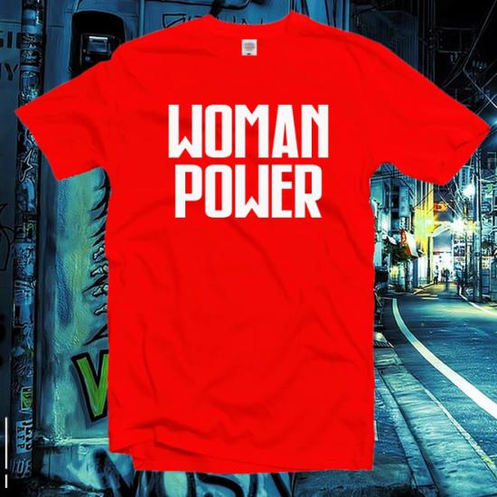 Women Power Tshirt,Feminist T-Shirt,Girlfriend Gift