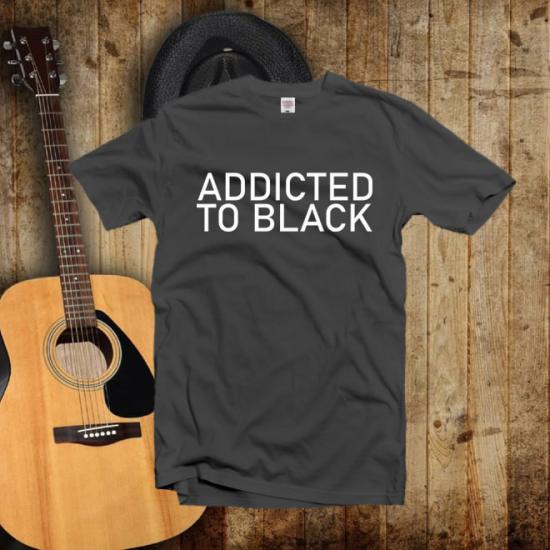 Addicted To Black T Shirt,Slogan Black Lady Tee