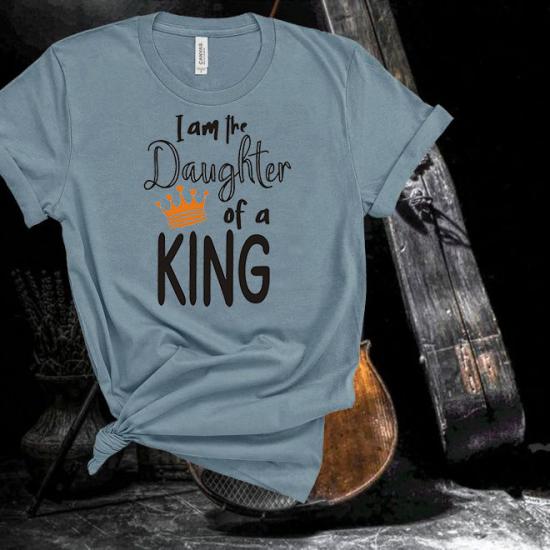 İ Am The Daughter Of A King T-Shirt/
