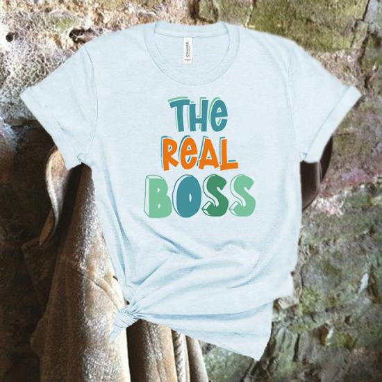 The Real Boss T-Shirt/