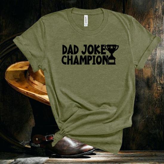 Fathers Day Dad Joke Champion T-Shirt/