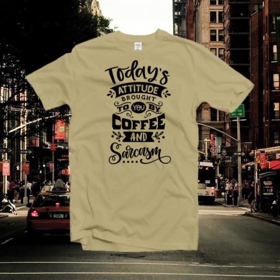 Todays Attitude T-Shirt/