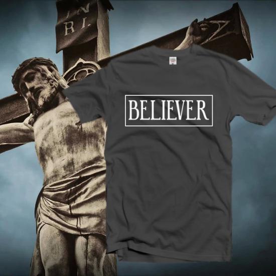 Believer Shirt,Grateful tshirt