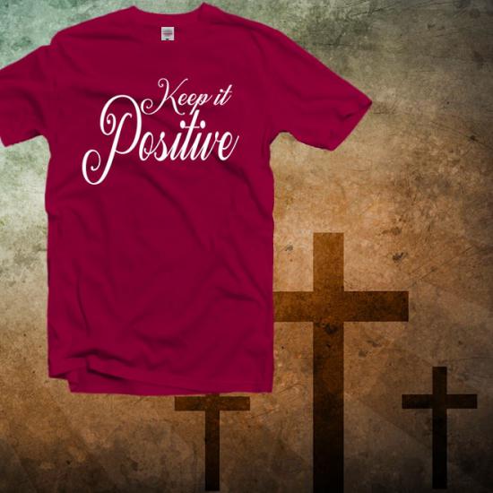 Keep It Positive Tshirt,Positivity Shirt/