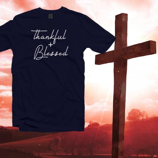 Thankful and Blessed Shirt,Fall Gift Idea/