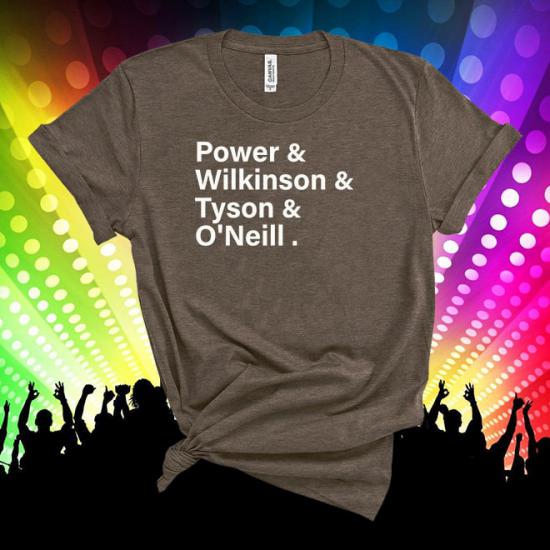 Cast, Power, Wilkinson, Tyson, O’Neill, Music Line Up  Tshirt
