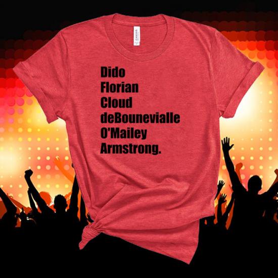 Dido Florian Cloud De Bounevialle Omalley Armstrong,Music Line Up  Tshirt
