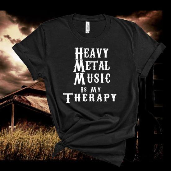 Heavy Metal Music Is My Therapy Tshirt - Music Gift