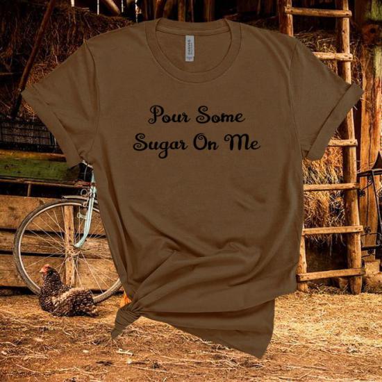 Pour Some Sugar on me,80s Rock Band Song Tshirt/