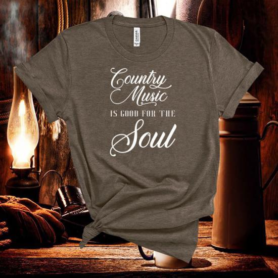 Country music is good for the soul,Country Music Saying Tshirt/