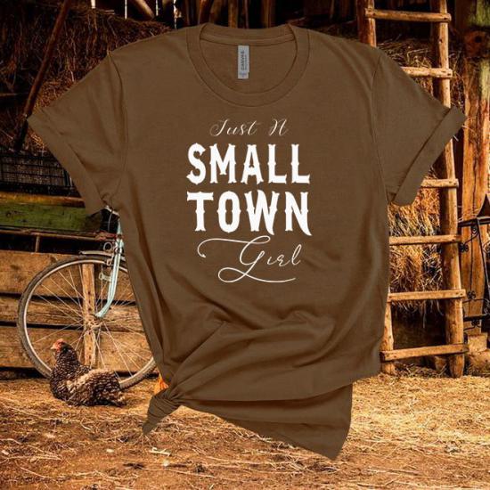 Just A Small Town Girl,Country Music Tshirt/