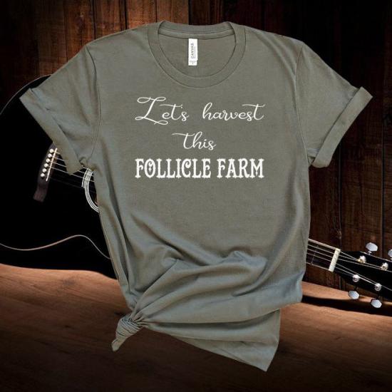 Let’s harvest this follicle farm! A great IVF retrieval day Music Tshirt