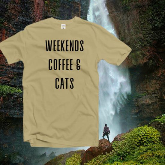 Weekends coffee cats shirt,weekend shirt/