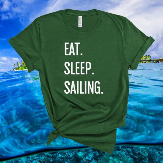 Eat Sleep Sailing T Shirt,Sailor Shirt,Sailing Gift/