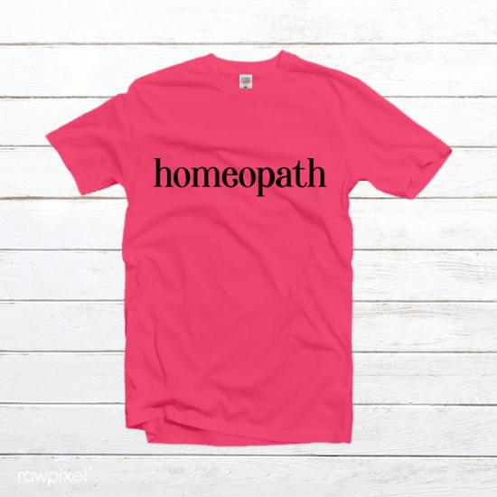 Homeopath Shirt,Homeopathy T-Shirt,Nurse Tshirt/