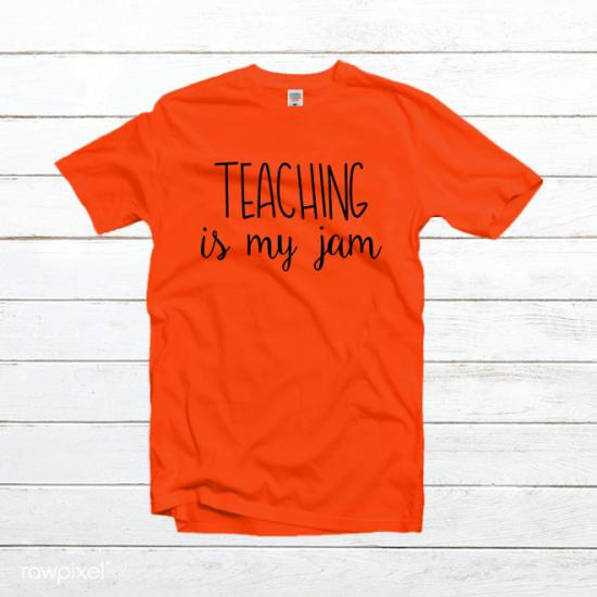 Teaching is my Jam T-shirt,Teacher Shirts/