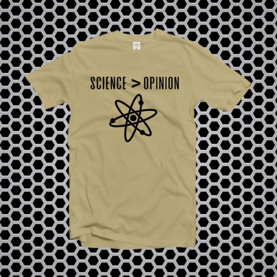 Science is greater than opinion tee,atom science atheist tshirt,atom science tshirt