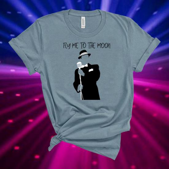 Frank Sinatra Tshirt,Fly Me To The Moon Tshirt